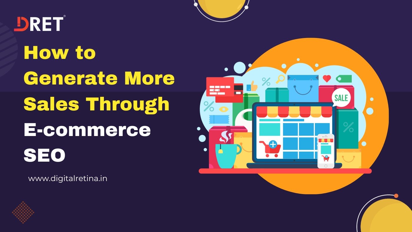 Generate More Sales Through E-commerce SEO