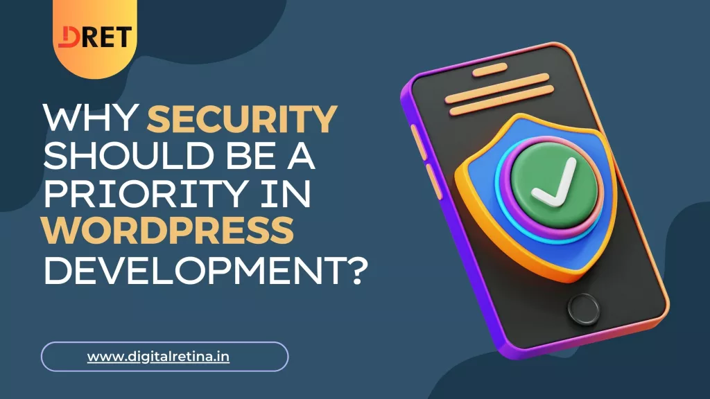 Security Should Be a Priority in WordPress Development