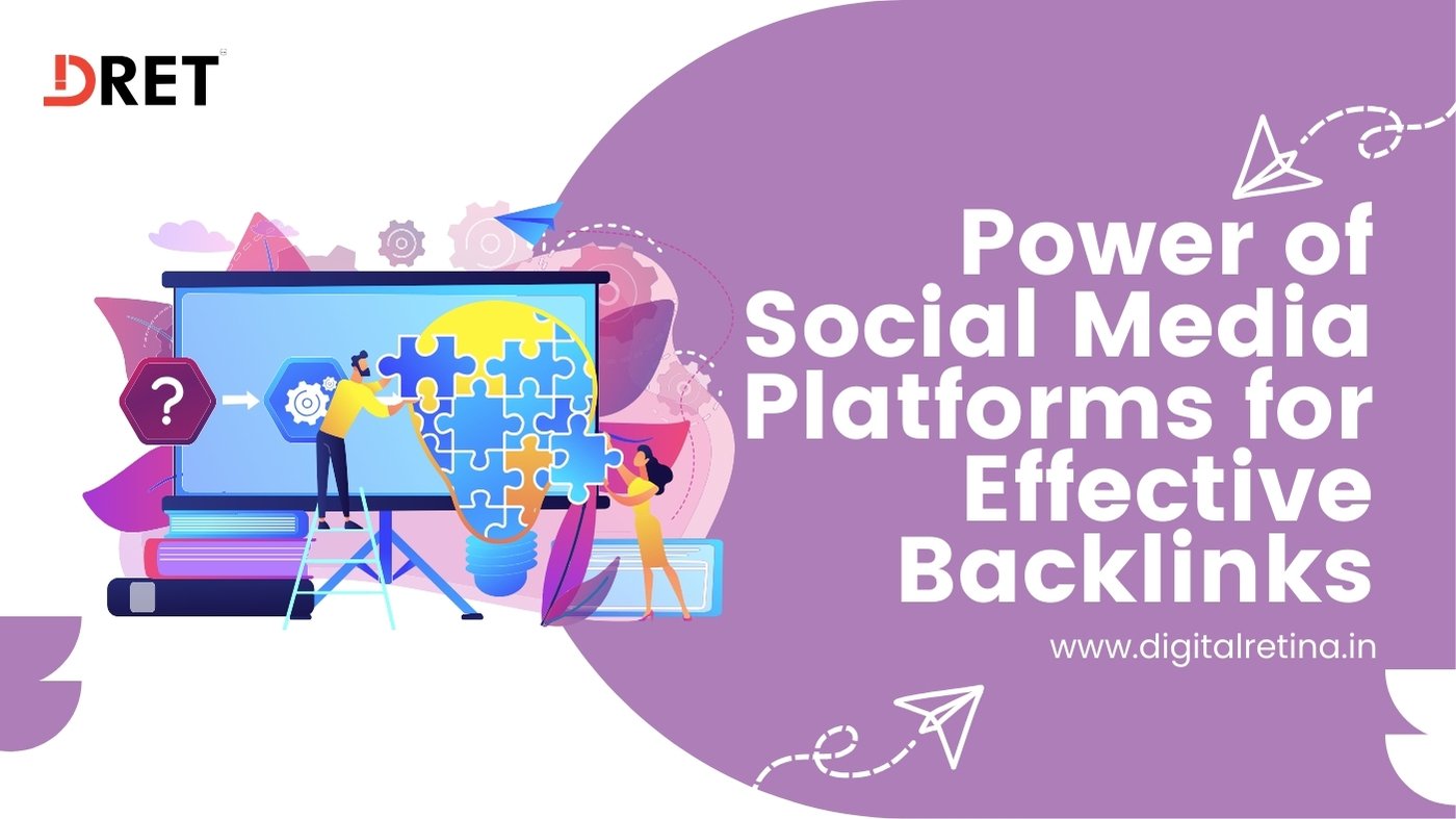 Power of Social Media Platforms for Effective Backlinks