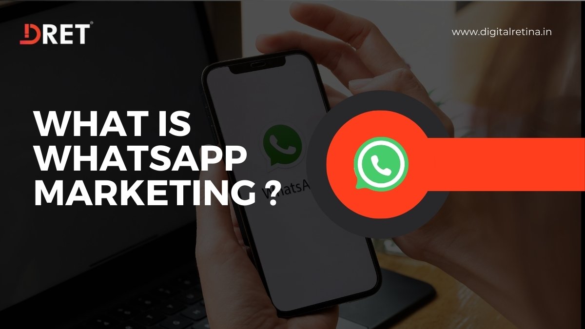 What is WhatsApp Marketing in 2024