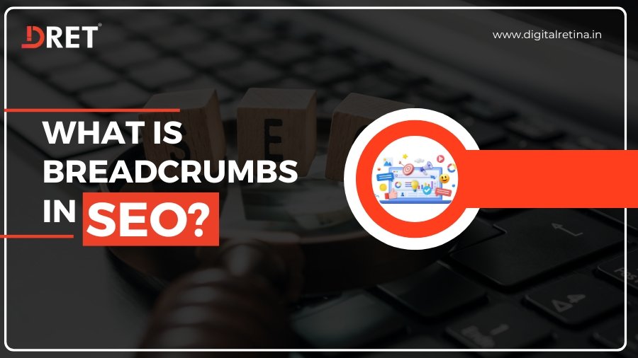 What is Breadcrumbs in SEO